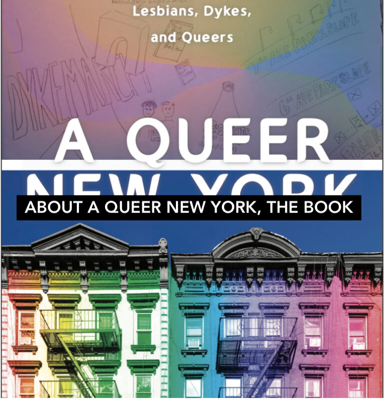 _A Queer New York_ Book Cover: rainbow-colored participant's mental map above rainbow-colored tenement buildings. 2020. NYU Press.
